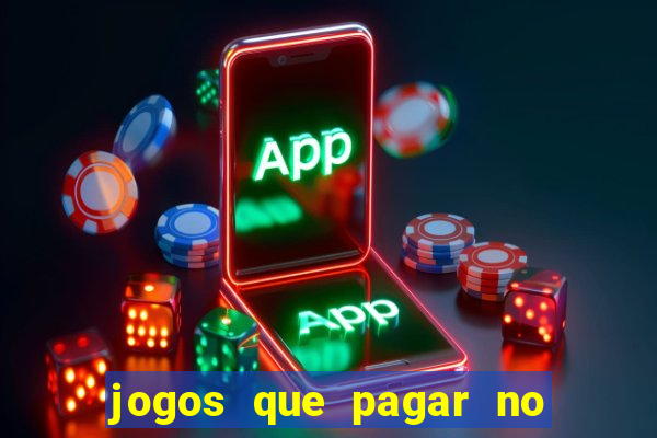 jogos que pagar no pix de verdade